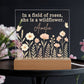 Personalized Wildflower LED Night Light – “In a Field of Roses, She Is a Wildflower” Nursery or Kids Decor | Custom Name Acrylic Light for Girls Room | Boho Floral Nightlight Gift