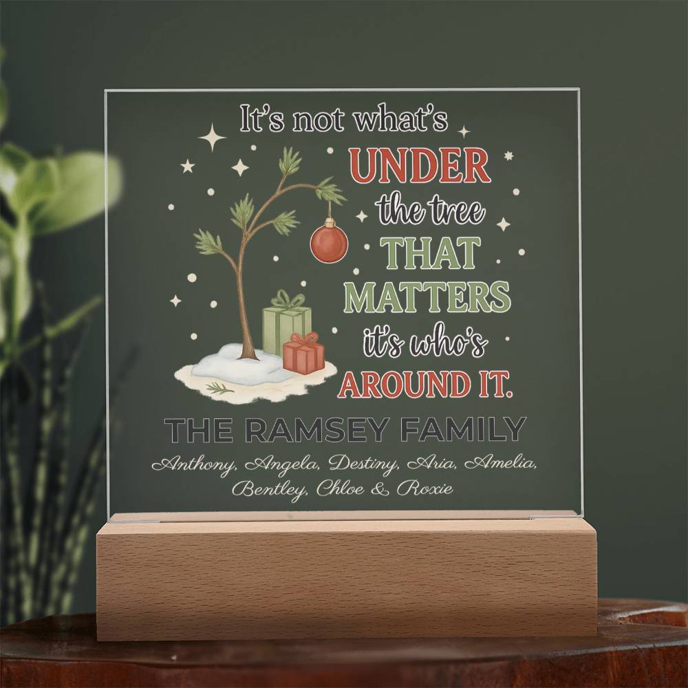 Personalized Charlie Brown Christmas Acrylic Light – Custom Family Name Holiday Gift – “It’s Not What’s Under the Tree” LED Lamp