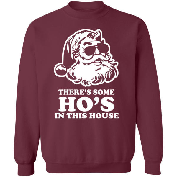 There's Some Hos in This House" Christmas Sweatshirt – A Hilarious Holiday Parody!