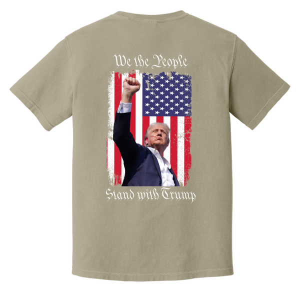 Trump "We The People" Comfort Colors Tee - Powerful Front Patch & Back Design