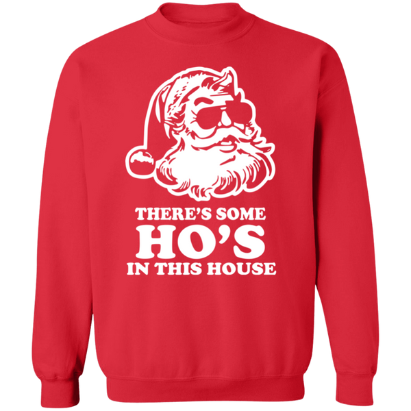 There's Some Hos in This House" Christmas Sweatshirt – A Hilarious Holiday Parody!