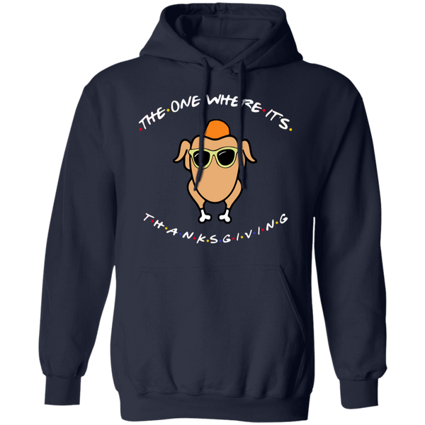 Friends The One Where It’s Thanksgiving Turkey Gildan Hoodie – Cozy Nostalgia for Thanksgiving and Fall!