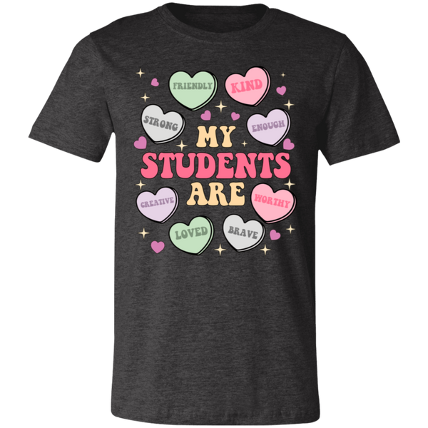 My Students Are My Valentine T-Shirt – Bella+Canvas | Teacher Valentine’s Day Tee | Soft & Stylish Heart Design Shirt