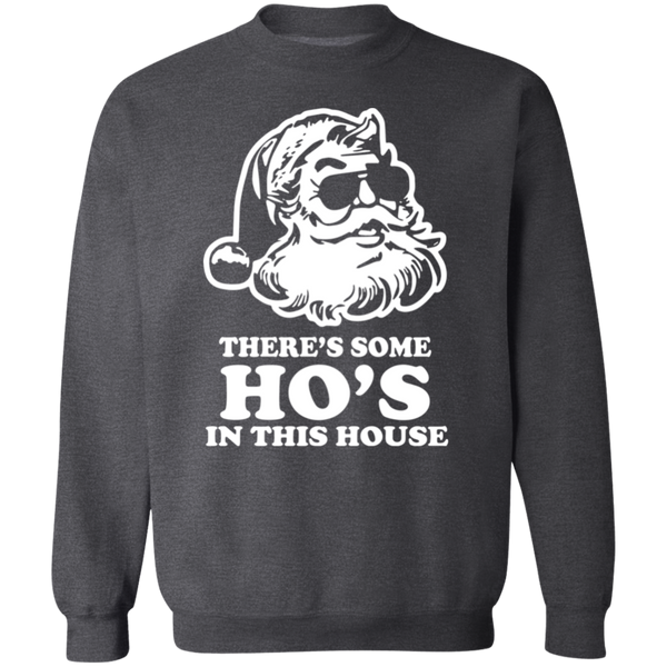 There's Some Hos in This House" Christmas Sweatshirt – A Hilarious Holiday Parody!