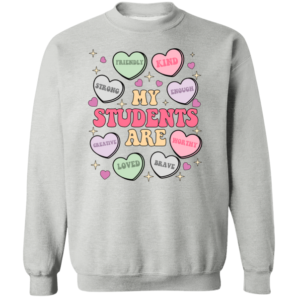 My Students Are My Valentine Crewneck Sweatshirt – Gildan | Teacher Valentine’s Day Apparel | Cozy & Festive Gift