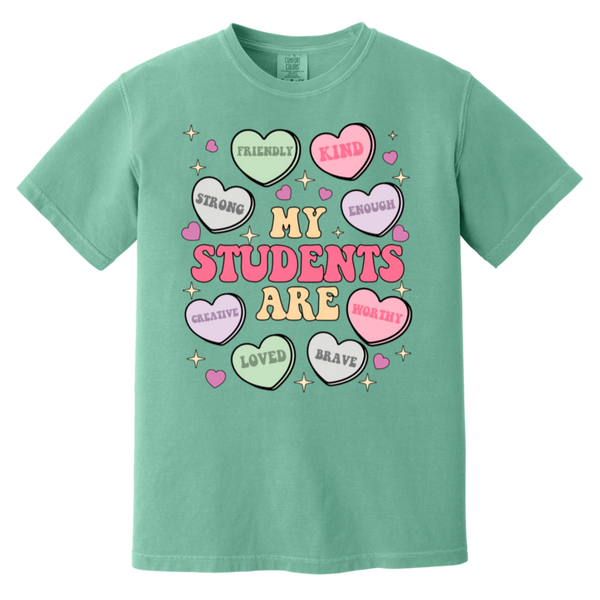 My Students Are My Valentine T-Shirt – Comfort Colors | Teacher Valentine’s Day Tee | Soft & Stylish Heart Design Shirt