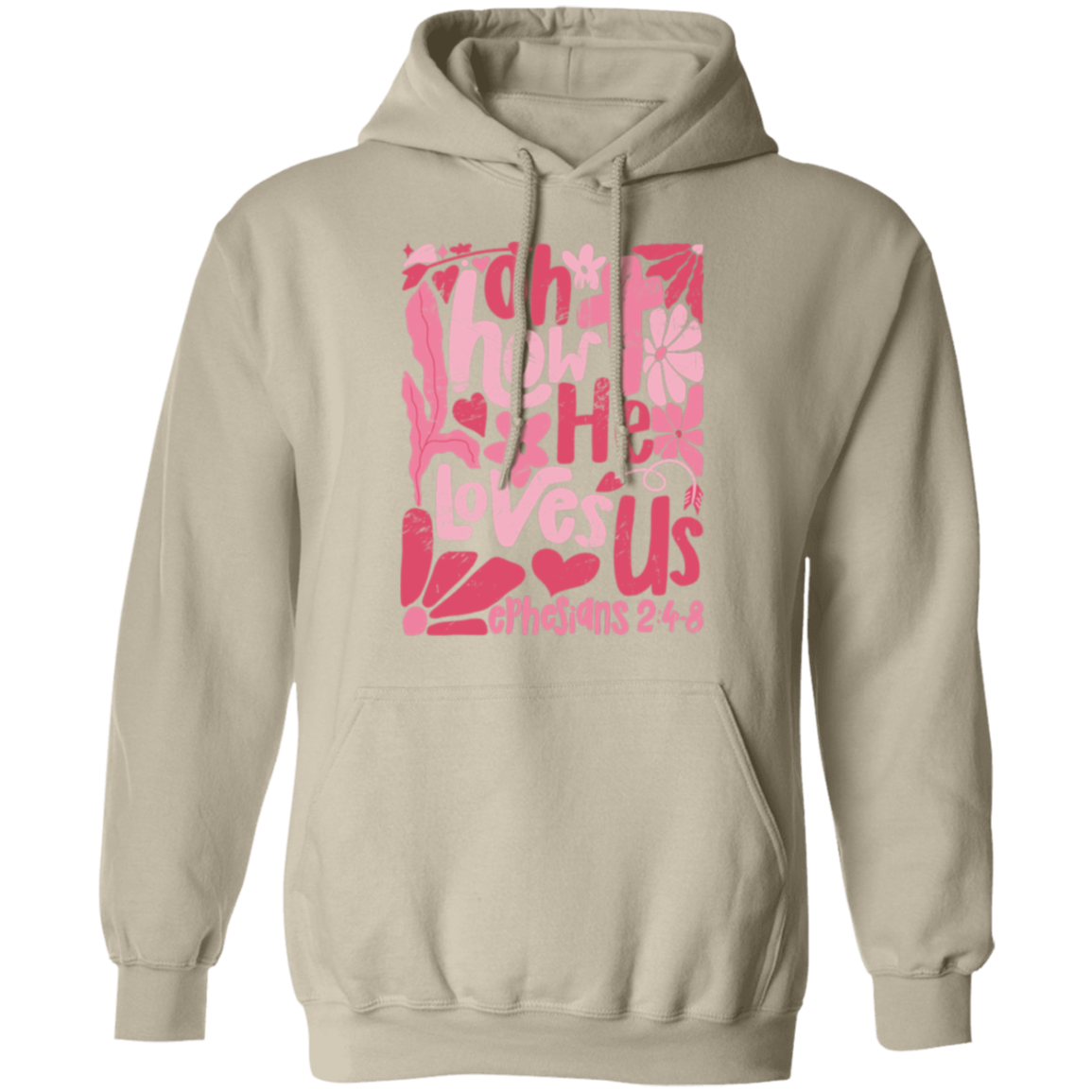 Oh How He Loves Us Hoodie – Gildan | Ephesians 2:4-8 Christian Apparel | Boho Valentine’s Faith Gift