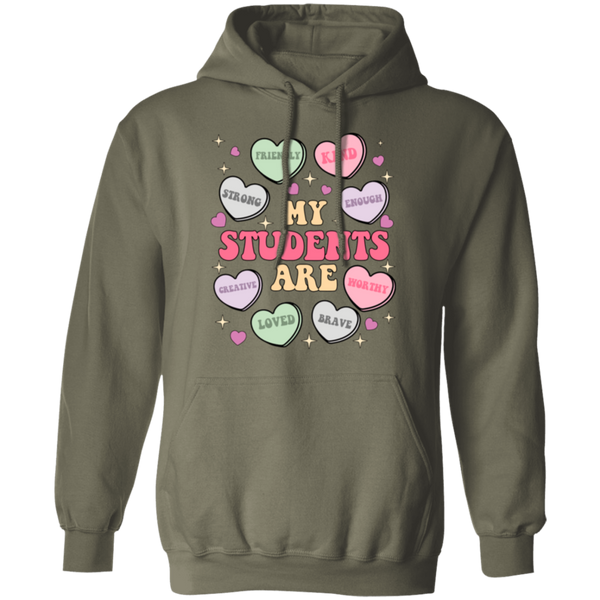 My Students Are My Valentine Hoodie – Gildan Pullover | Teacher Valentine’s Day Apparel | Cozy & Festive Gift