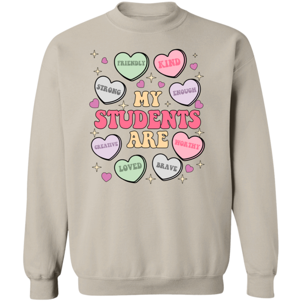 My Students Are My Valentine Crewneck Sweatshirt – Gildan | Teacher Valentine’s Day Apparel | Cozy & Festive Gift