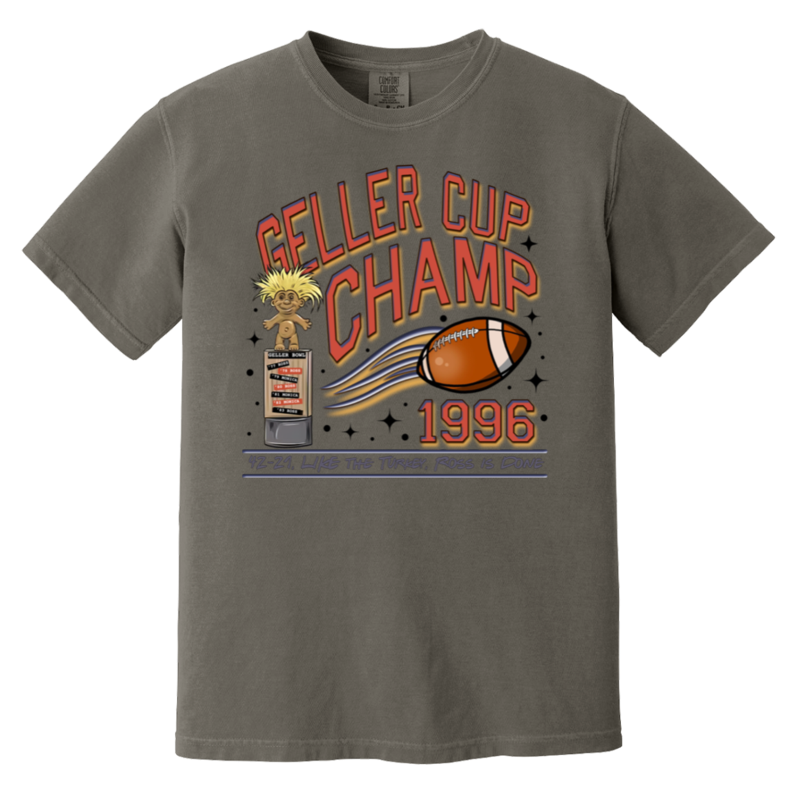 Friends Geller Cup Champion Comfort Colors T-Shirt – Perfect for Thanksgiving and Football Season!