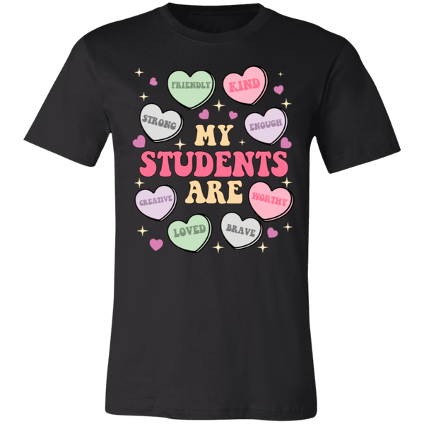 My Students Are My Valentine T-Shirt – Bella+Canvas | Teacher Valentine’s Day Tee | Soft & Stylish Heart Design Shirt