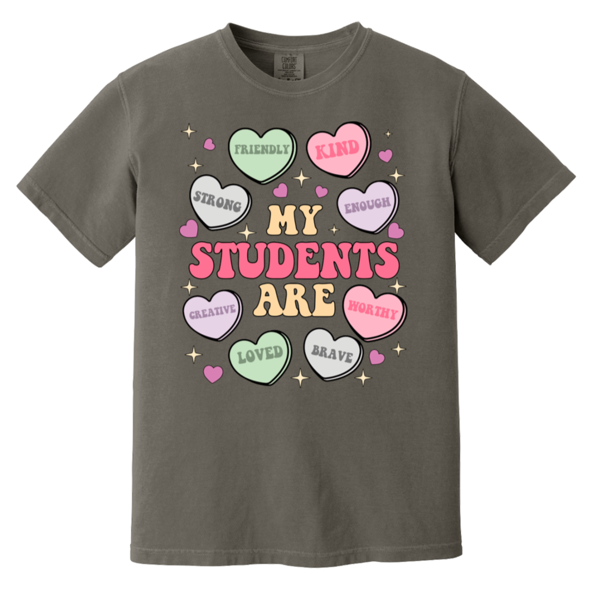 My Students Are My Valentine T-Shirt – Comfort Colors | Teacher Valentine’s Day Tee | Soft & Stylish Heart Design Shirt