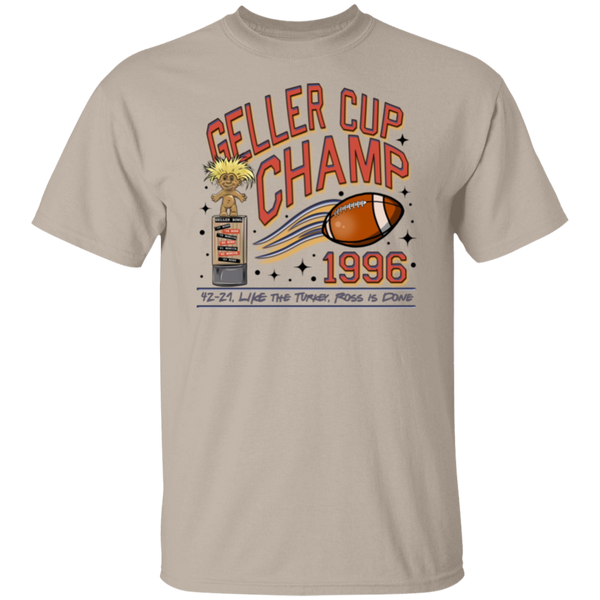 Friends Geller Cup Champion Gildan T-Shirt – Perfect for Thanksgiving and Football Season!