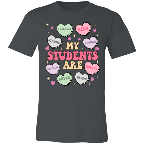 My Students Are My Valentine T-Shirt – Bella+Canvas | Teacher Valentine’s Day Tee | Soft & Stylish Heart Design Shirt