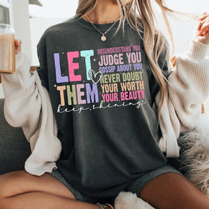 Let Them Keep Shining T-Shirt – Comfort Colors | Unisex Inspirational Tee | Positive Message Clothing