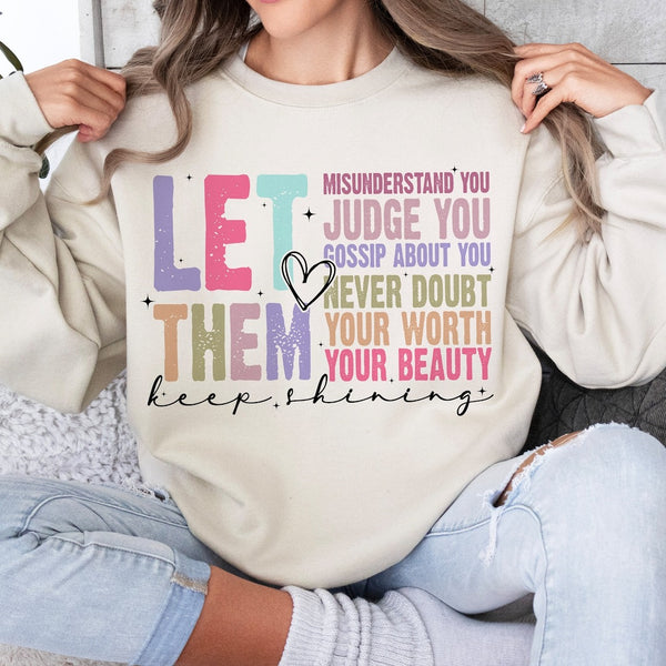 Let Them Keep Shining Hoodie – Gildan Pullover | Unisex Inspirational Winter Wear | Positive Message Clothing