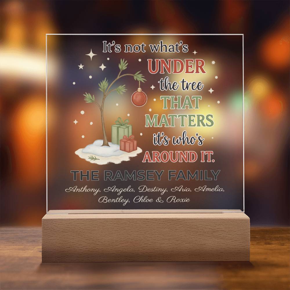 Personalized Charlie Brown Christmas Acrylic Light – Custom Family Name Holiday Gift – “It’s Not What’s Under the Tree” LED Lamp