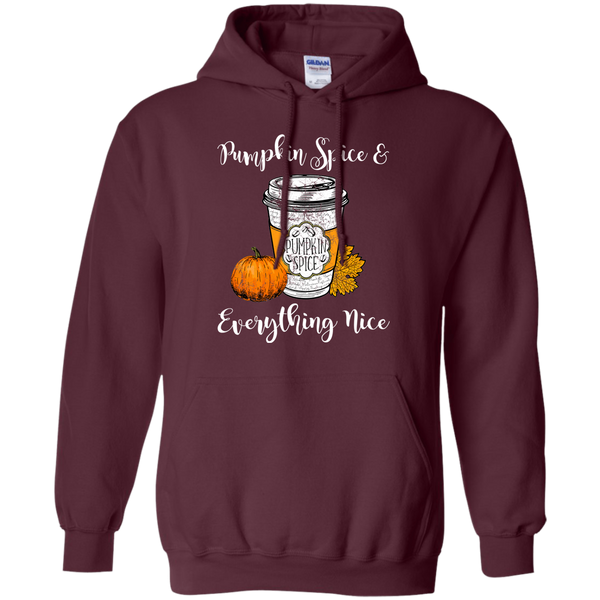 Pumpkin Spice and Everything Nice Hoodie Sweatshirt Maroon