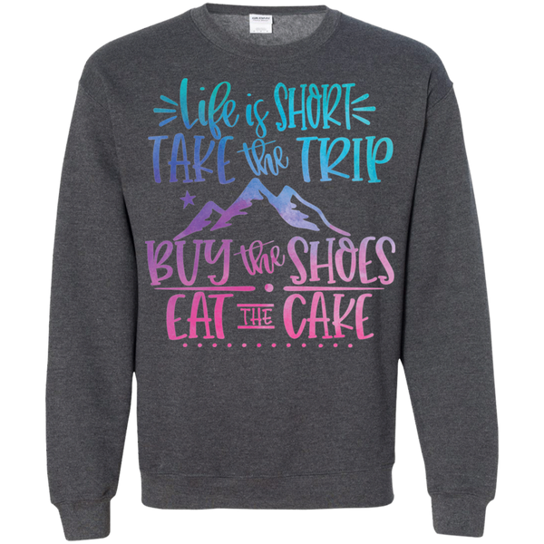 Life Is Short Gildan Crewneck Pullover Sweatshirt – Comfort Meets Style