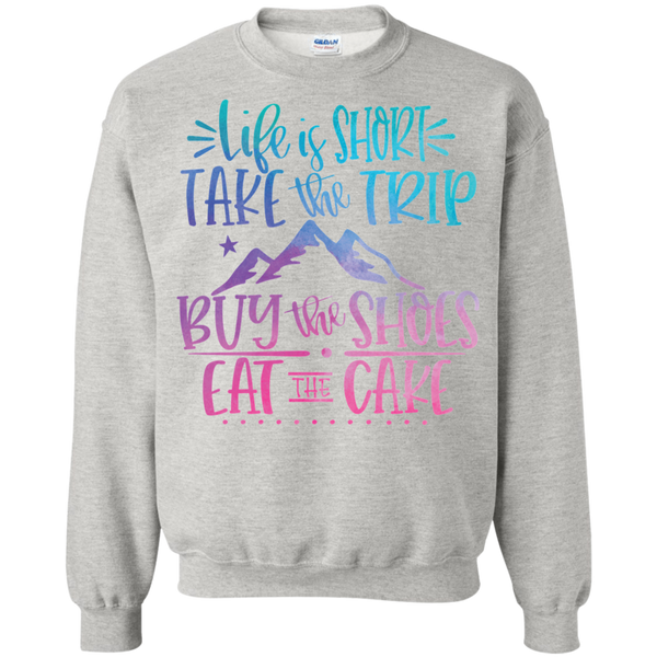 Life Is Short Gildan Crewneck Pullover Sweatshirt – Comfort Meets Style