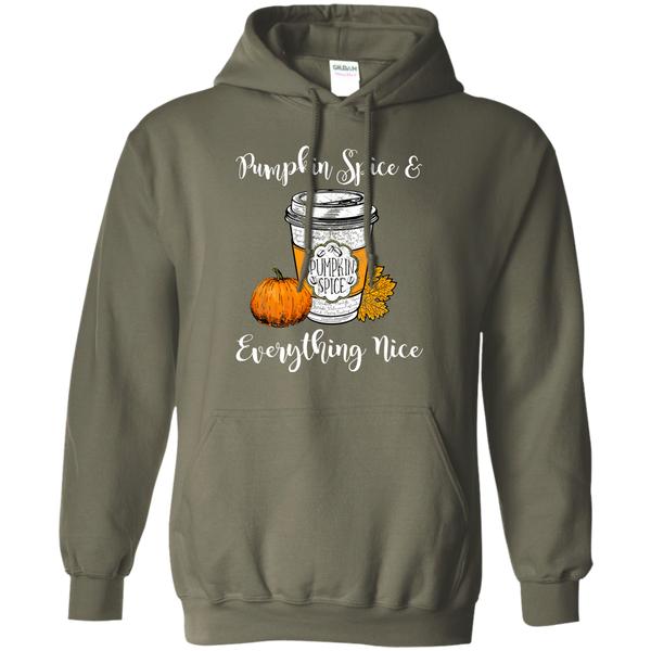 Pumpkin Spice and Everything Nice Hoodie Sweatshirt Military Green