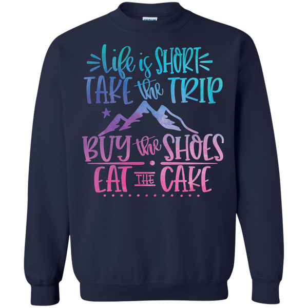 Life Is Short Gildan Crewneck Pullover Sweatshirt – Comfort Meets Style