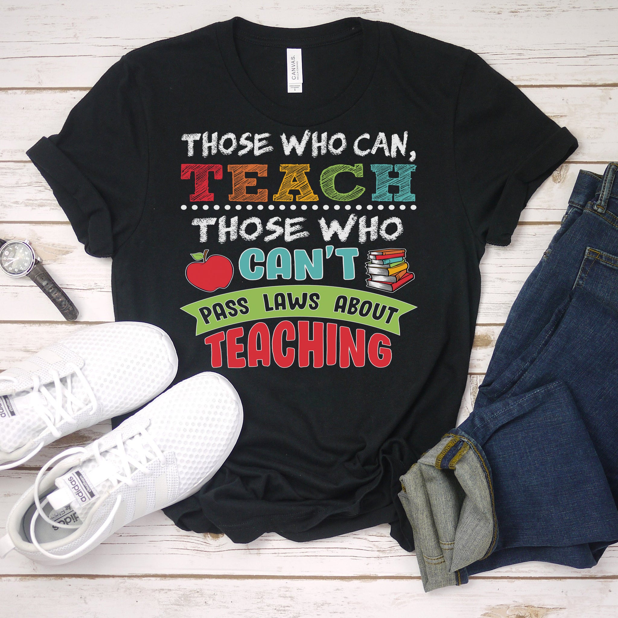 Those Who Can Teach Bella Canvas Tee – A Must-Have for Educators!