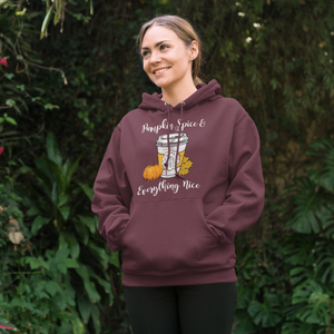 Pumpkin Spice and Everything Nice Hoodie Sweatshirt Maroon